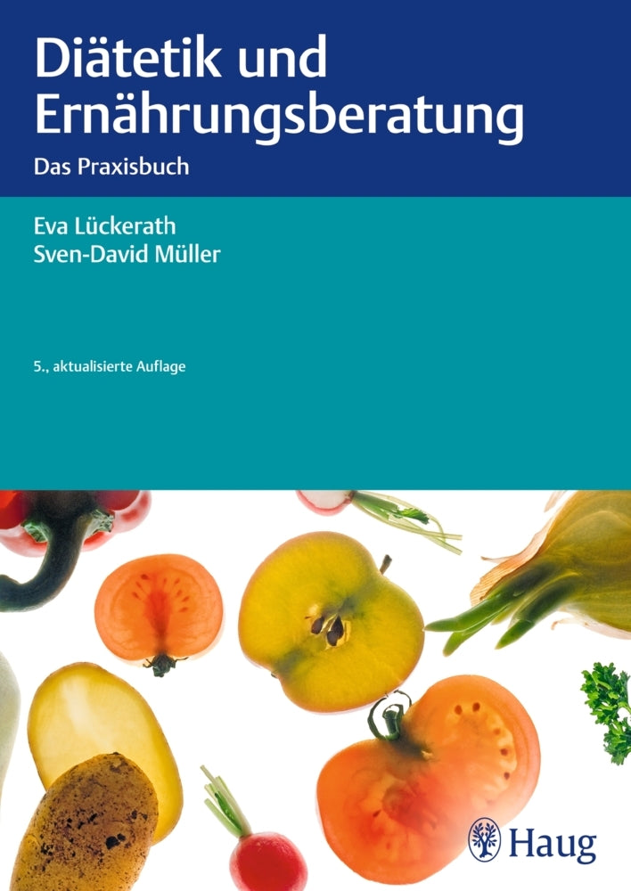Diätetik und Ernährungsberatung (Eva Lückerath)