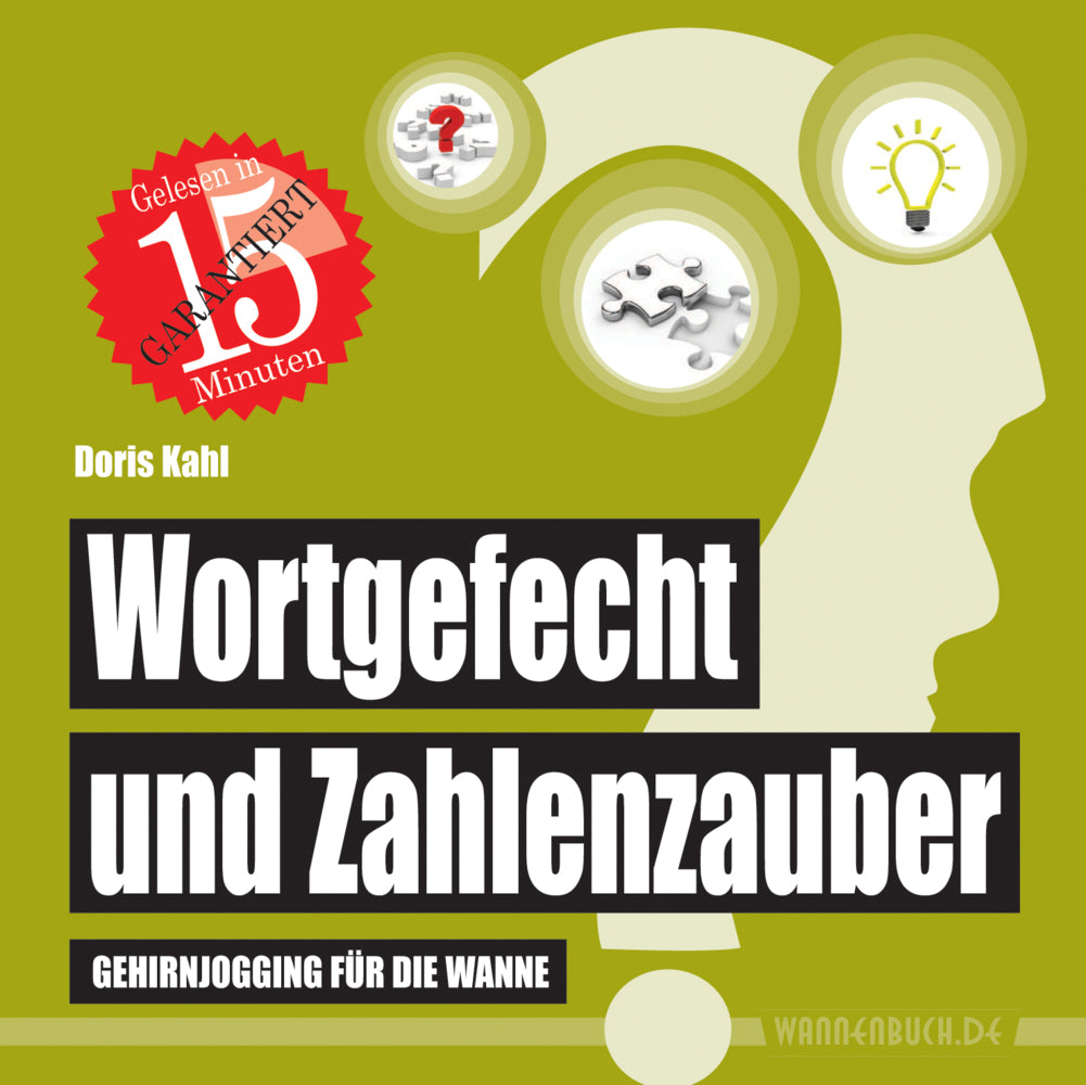 Wortgefecht und Zahlenzauber (Doris Kahl)