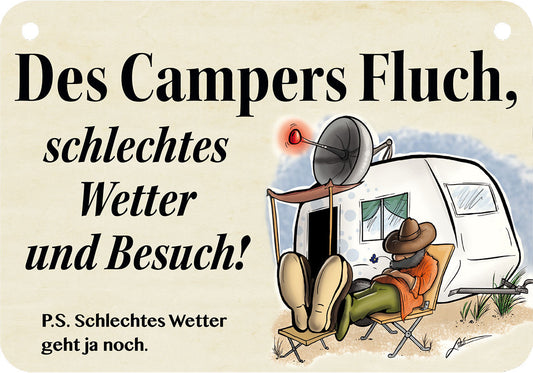 Blechschild "Des Campers Fluch"