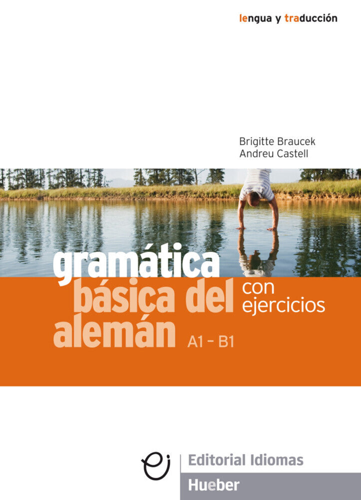 Gramática básica del alemán (Brigitte Braucek)
