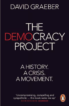 The Democracy Project (David Graeber)