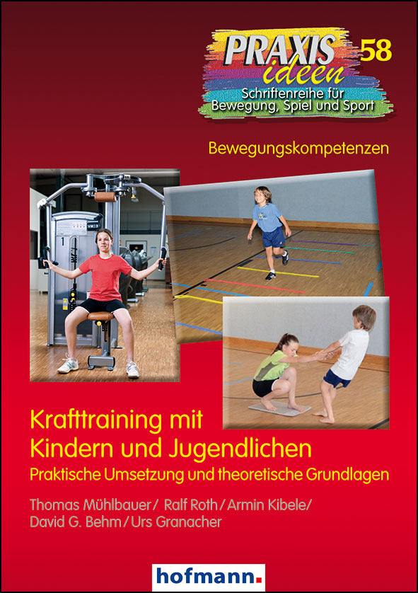 Krafttraining mit Kindern und Jugendlichen (Thomas Mühlbauer)