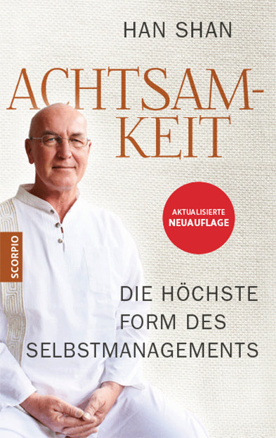 Achtsamkeit (Master Han Shan)