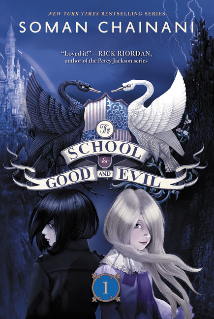 The School for Good and Evil (Soman Chainani)