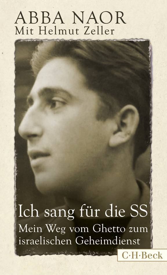 Ich sang für die SS (Abba Naor)