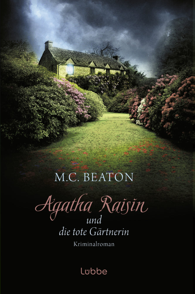 Agatha Raisin und die tote Gärtnerin (M. C. Beaton)