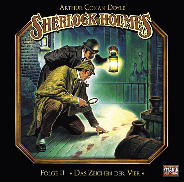 Sherlock Holmes - Das Zeichen der Vier, 2 Audio-CDs (Arthur Conan Doyle)