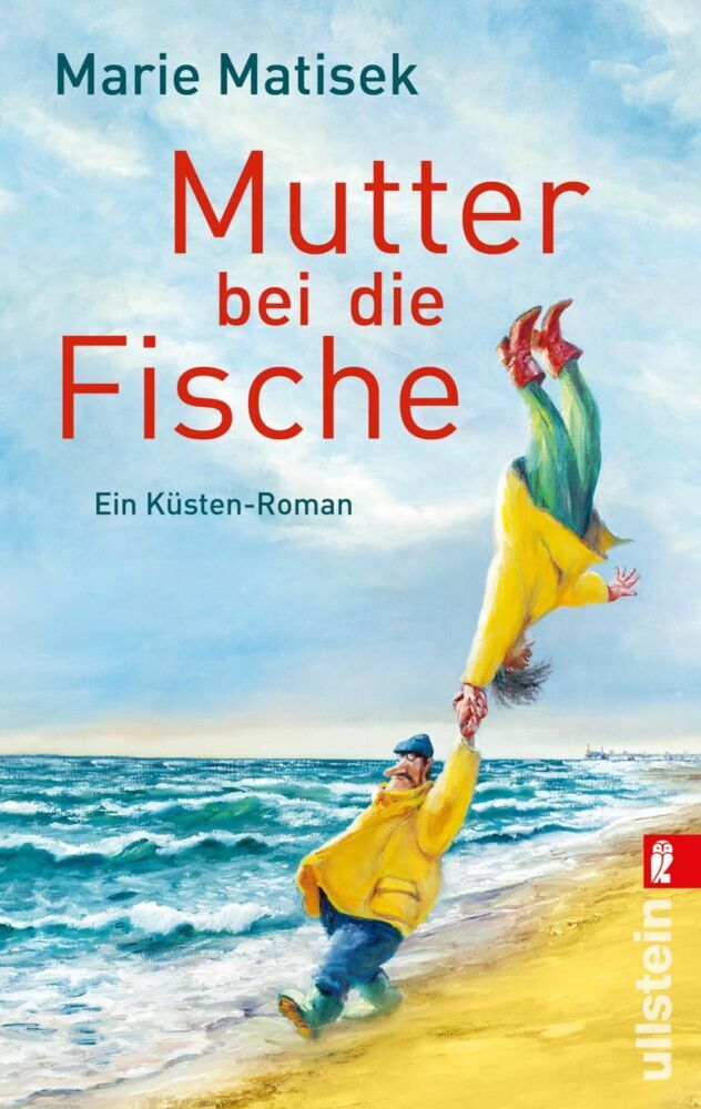Mutter bei die Fische (Marie Matisek)