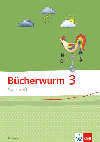 Bücherwurm Sachheft 3. Ausgabe für Thüringen