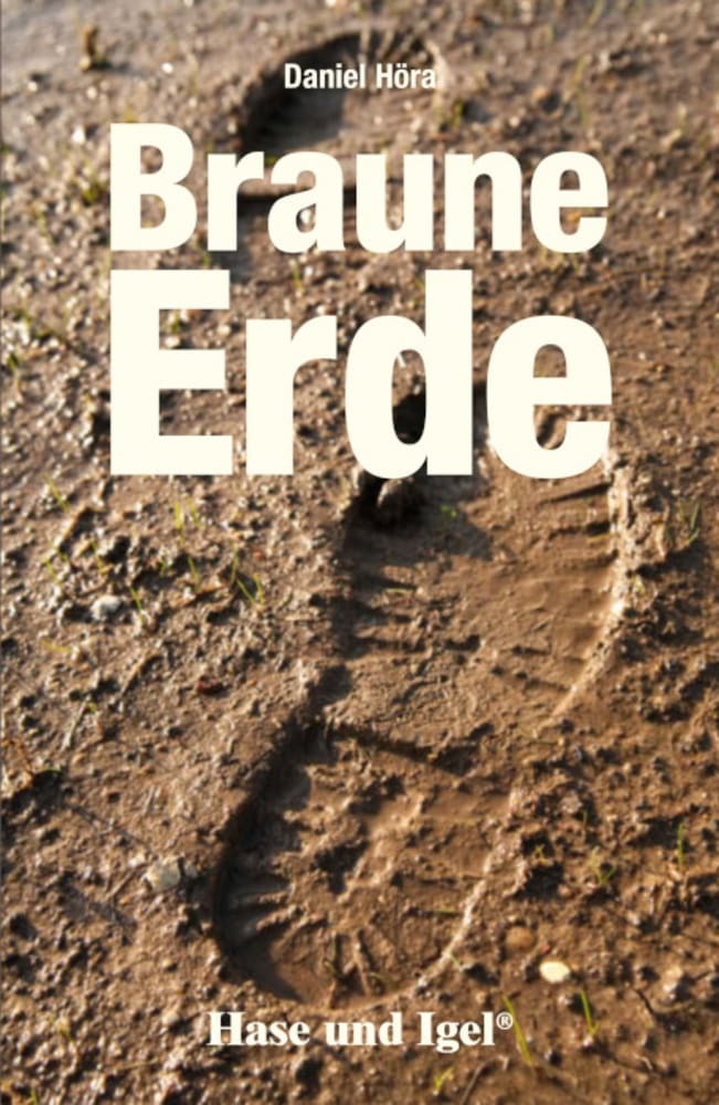 Braune Erde, Schulausgabe (Daniel Höra)
