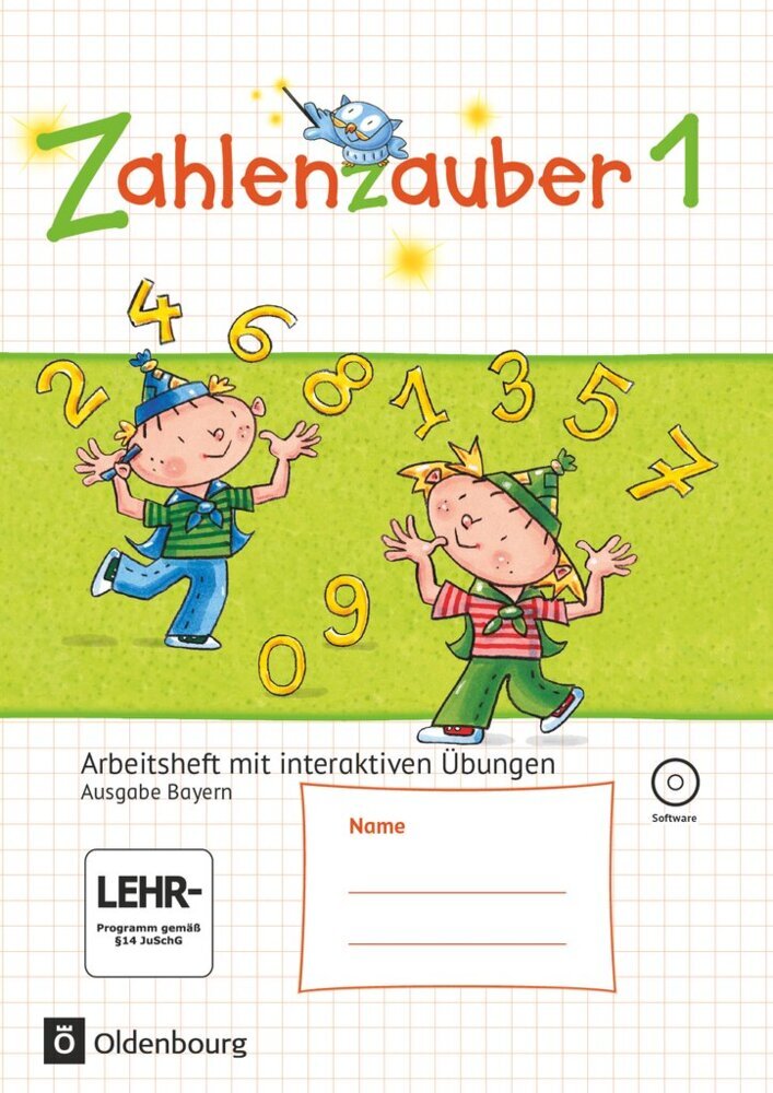 Zahlenzauber - Mathematik für Grundschulen - Ausgabe Bayern 2014 - 1. Jahrgangsstufe (Angela Bezold)