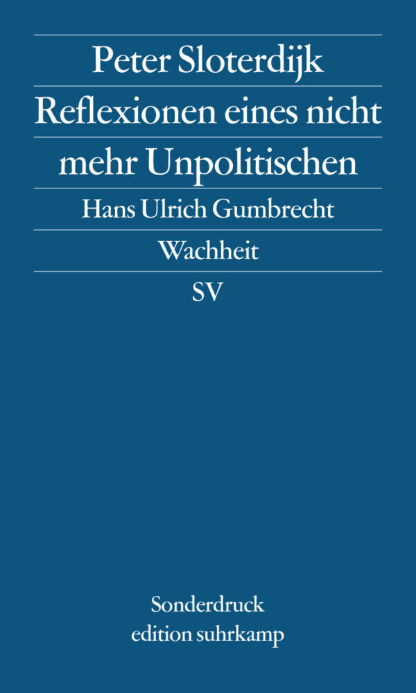 Reflexionen eines nicht mehr Unpolitischen (Peter Sloterdijk)