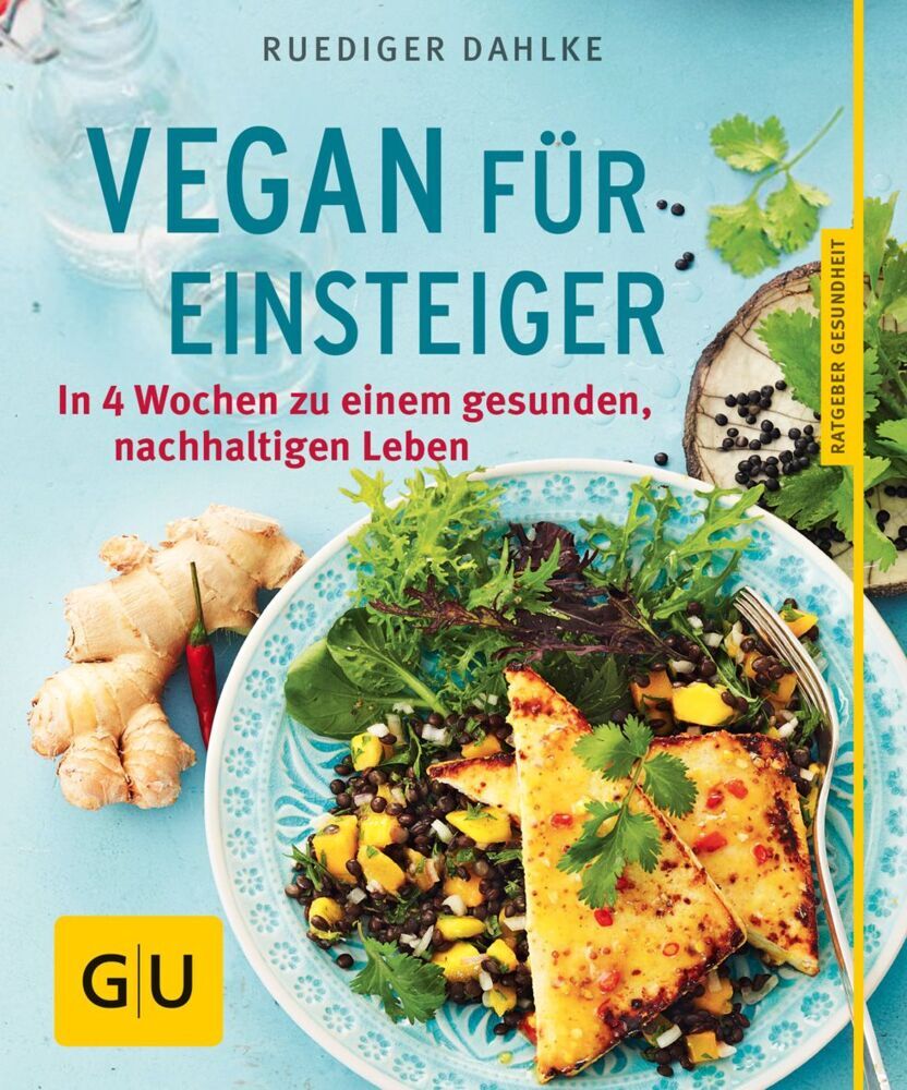 Vegan für Einsteiger (Ruediger Dahlke)