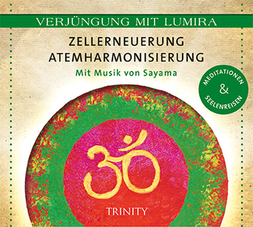 Zellerneuerung - Atemharmonisierung, 1 Audio-CD (Lumira)