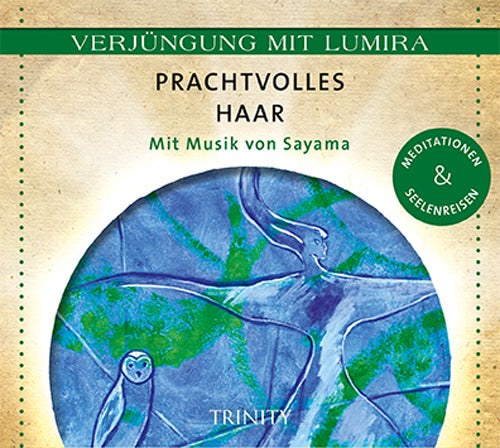 Prachtvolles Haar, 1 Audio-CD (Lumira)