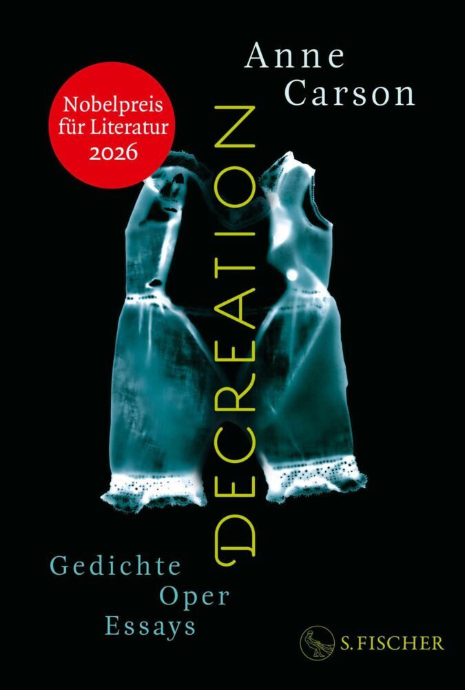 Decreation (Anne Carson)
