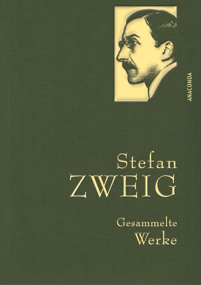Stefan Zweig, Gesammelte Werke (Stefan Zweig)