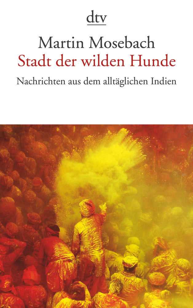 Stadt der wilden Hunde (Martin Mosebach)