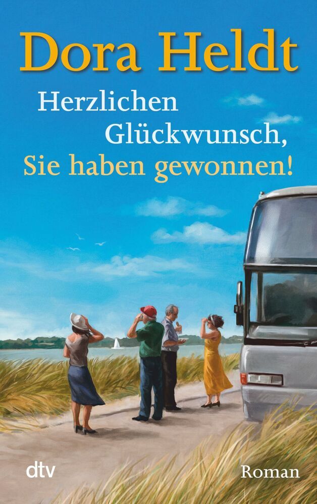 Herzlichen Glückwunsch, Sie haben gewonnen! (Dora Heldt)