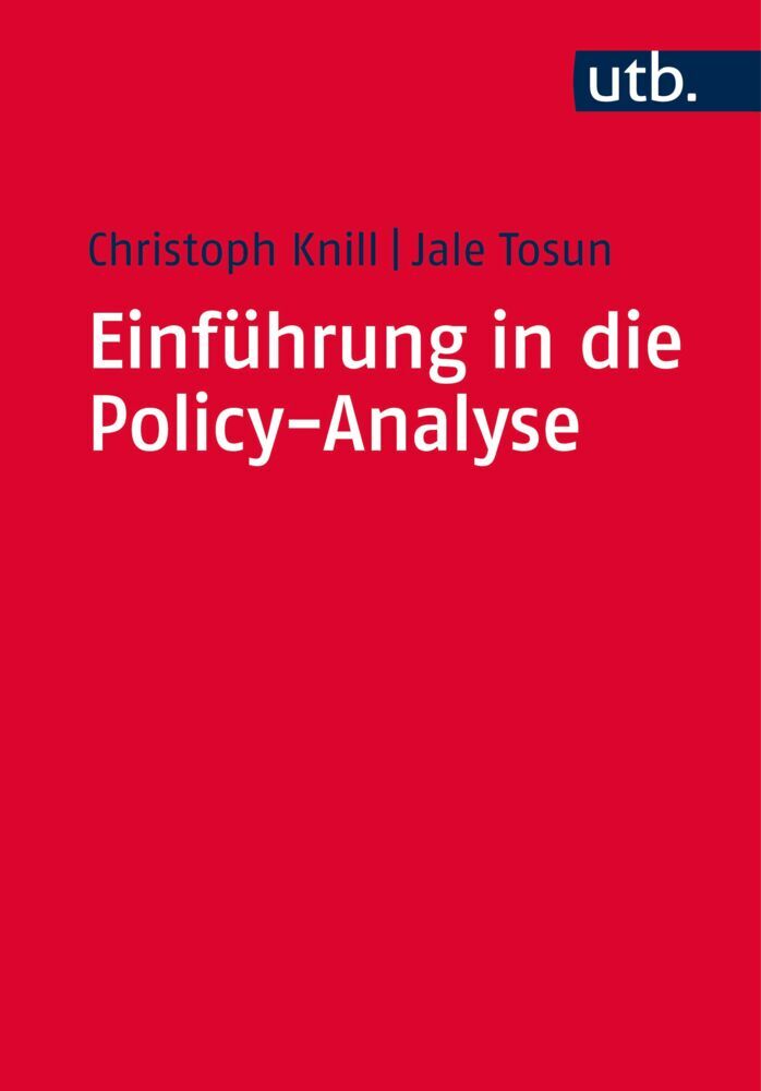 Einführung in die Policy-Analyse (Christoph Knill)