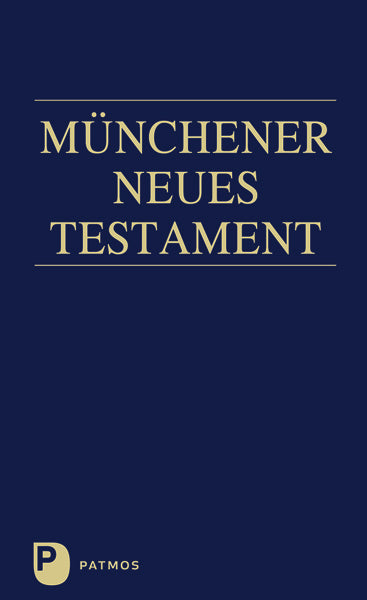 Münchener Neues Testament (Josef Hainz)