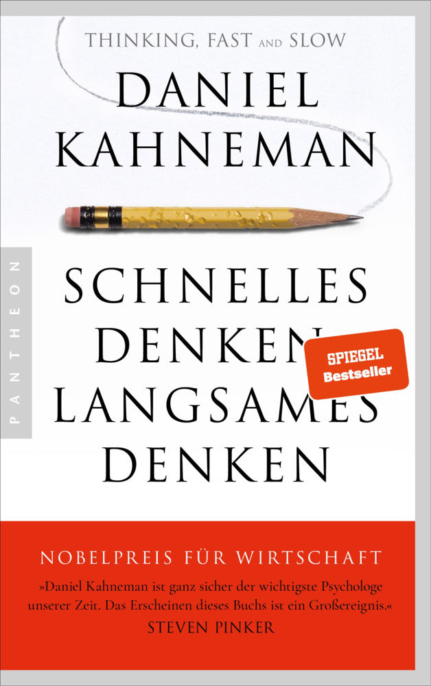 Schnelles Denken, langsames Denken (Daniel Kahneman)