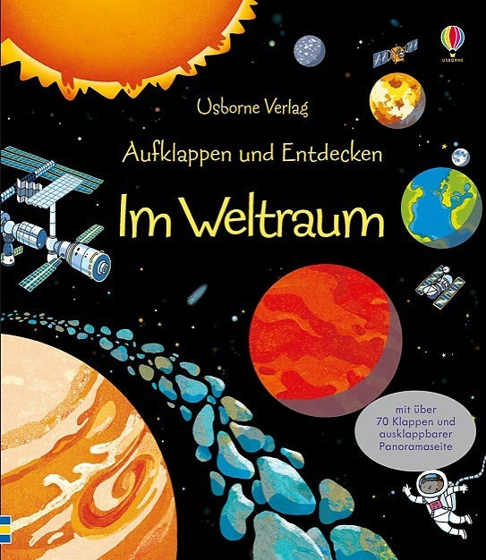 Aufklappen und Entdecken: Im Weltraum (Rob Lloyd Jones)