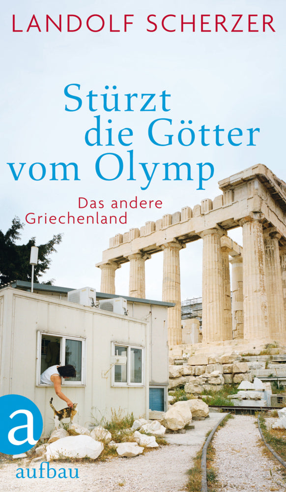 Stürzt die Götter vom Olymp (Landolf Scherzer)