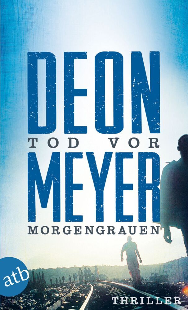 Tod vor Morgengrauen (Deon Meyer)
