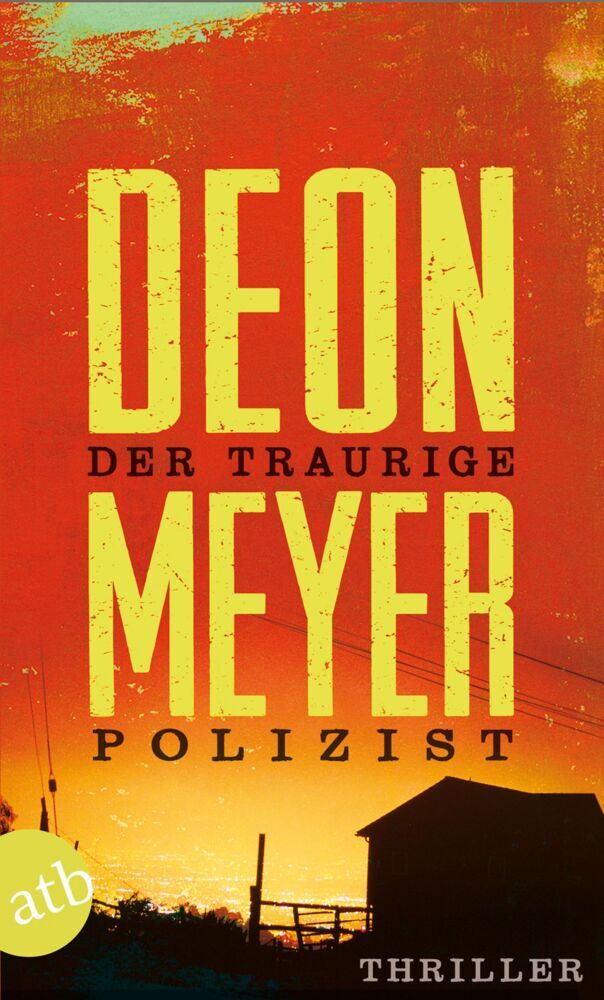 Der traurige Polizist (Deon Meyer)