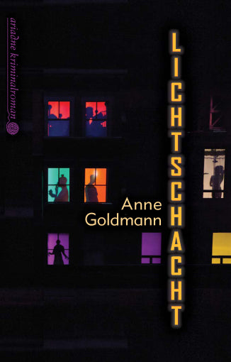 Lichtschacht (Anne Goldmann)