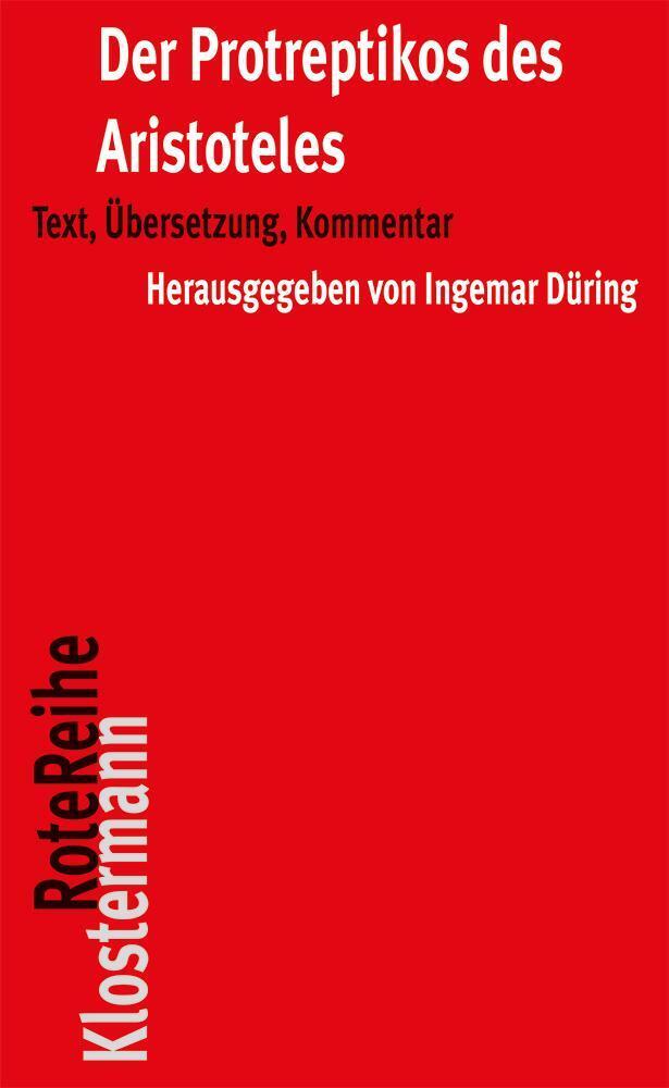 Der Protreptikos des Aristoteles (Aristoteles)