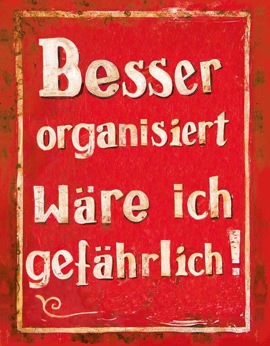 Besser organisiert... (Tushita-Verlag)