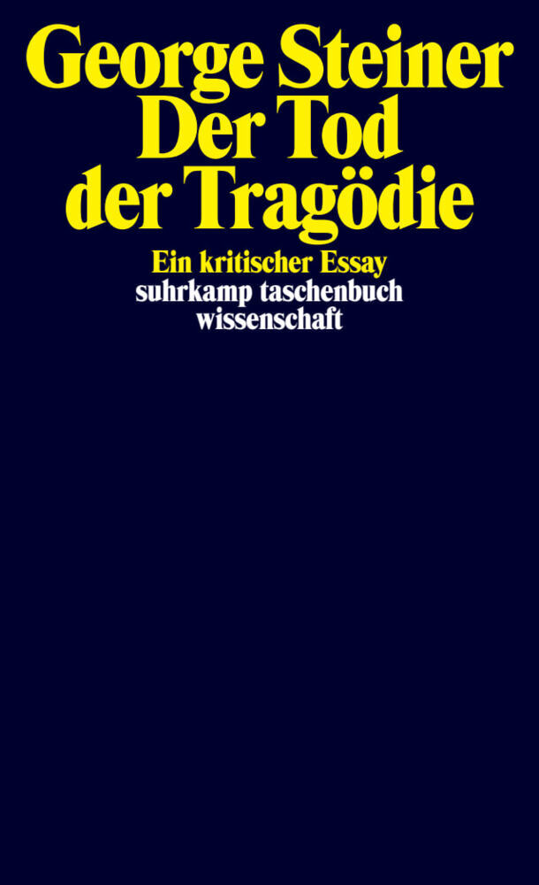 Der Tod der Tragödie (George Steiner)