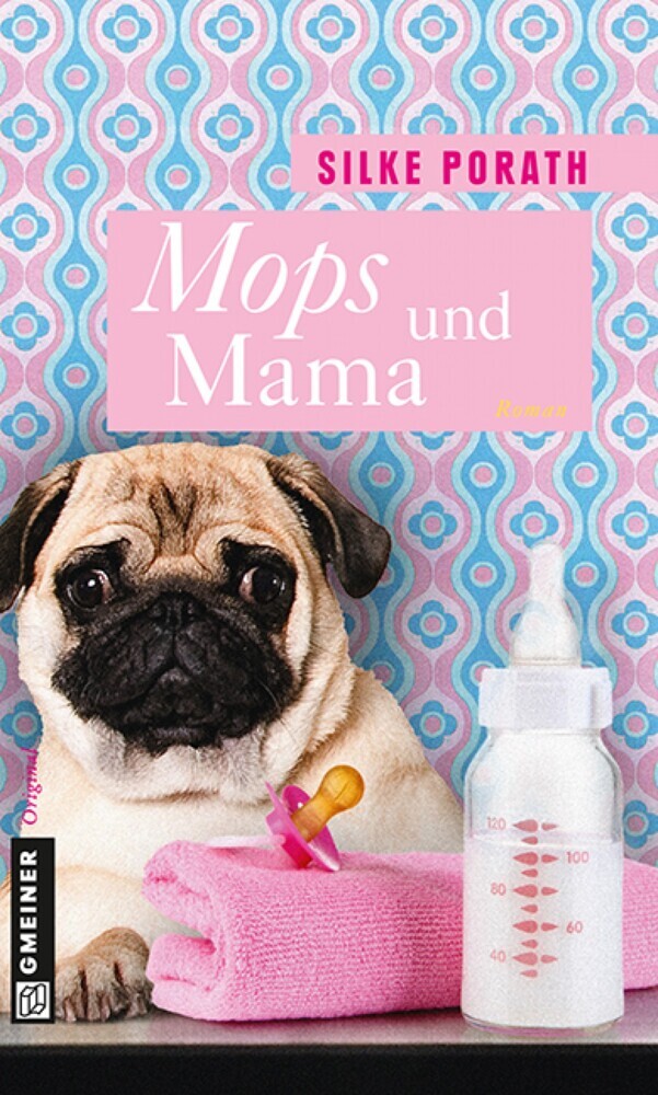 Mops und Mama (Silke Porath)