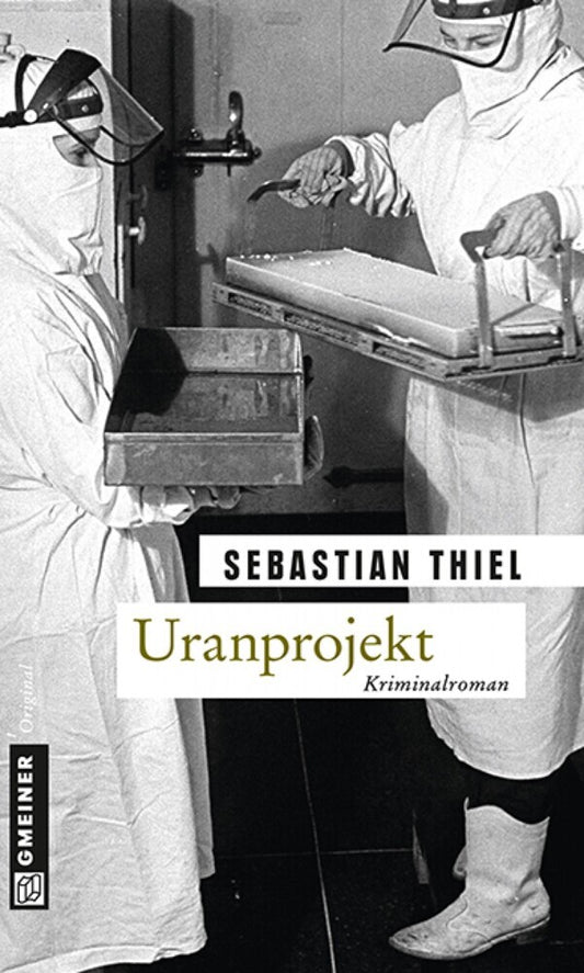 Uranprojekt (Sebastian Thiel)