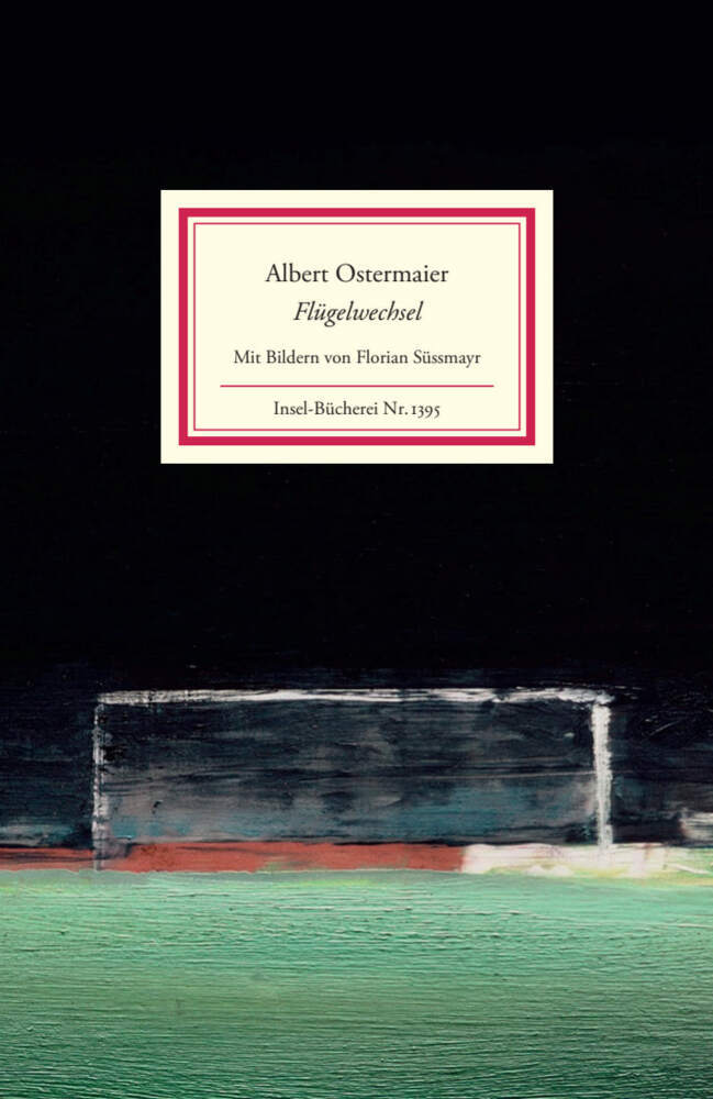 Flügelwechsel (Albert Ostermaier)