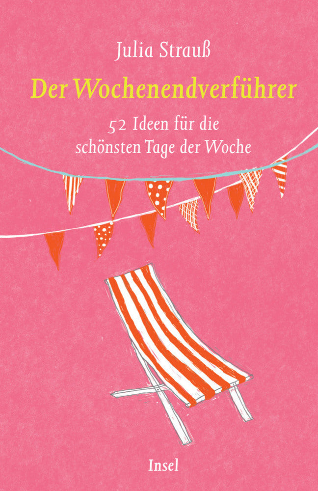 Der Wochenendverführer (Julia Strauß)