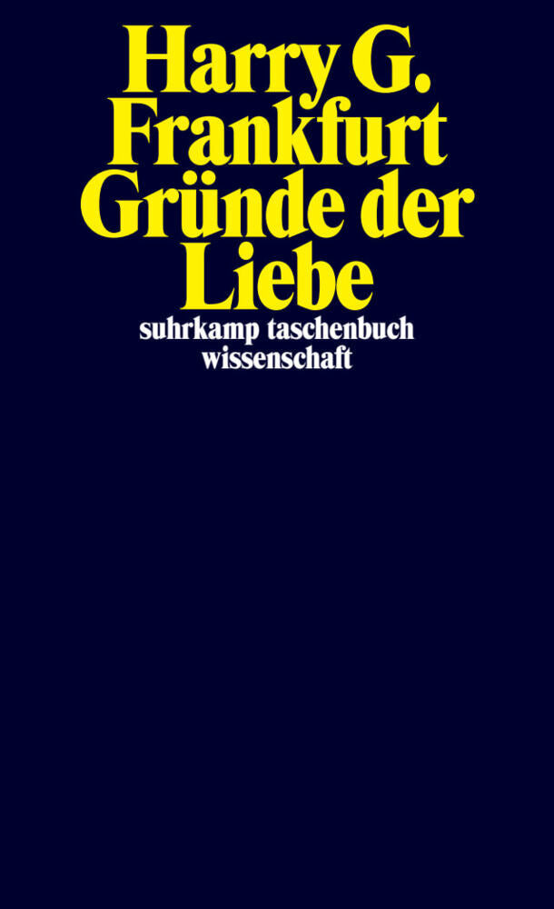Gründe der Liebe (Harry G. Frankfurt)