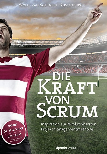 Die Kraft von Scrum (Henning Wolf)