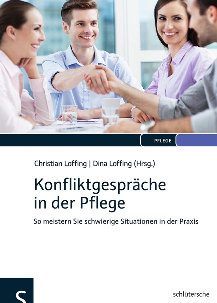 Konfliktgespräche in der Pflege (Christian Loffing)