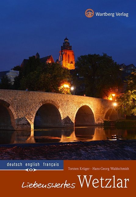 Liebenswertes Wetzlar (Torsten Krüger)