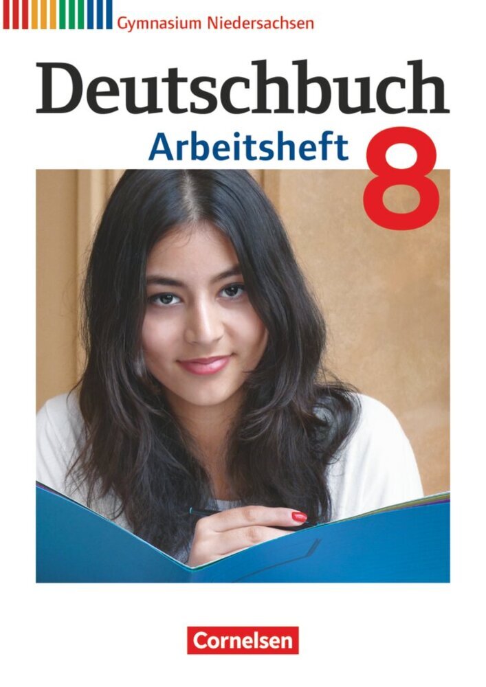 Deutschbuch Gymnasium - Niedersachsen - Ausgabe 2012 - 8. Schuljahr (Cordula Grunow)