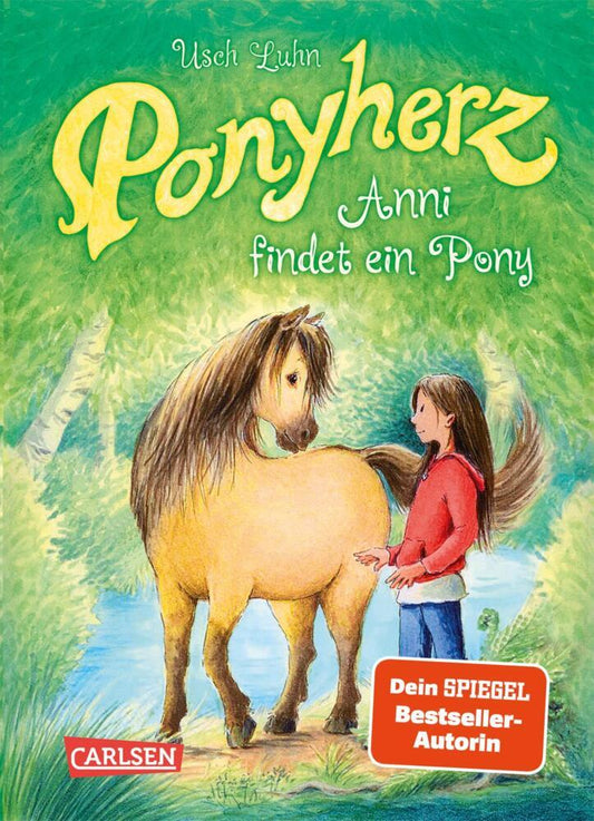 Ponyherz 1: Anni findet ein Pony (Usch Luhn)