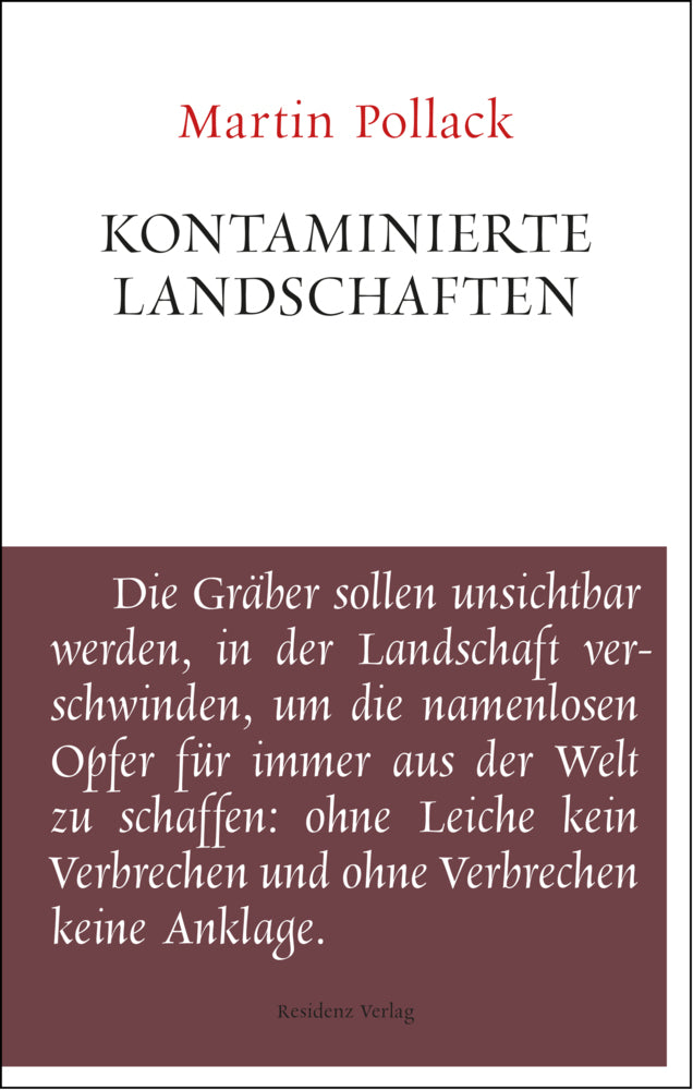 Kontaminierte Landschaften (Martin Pollack)