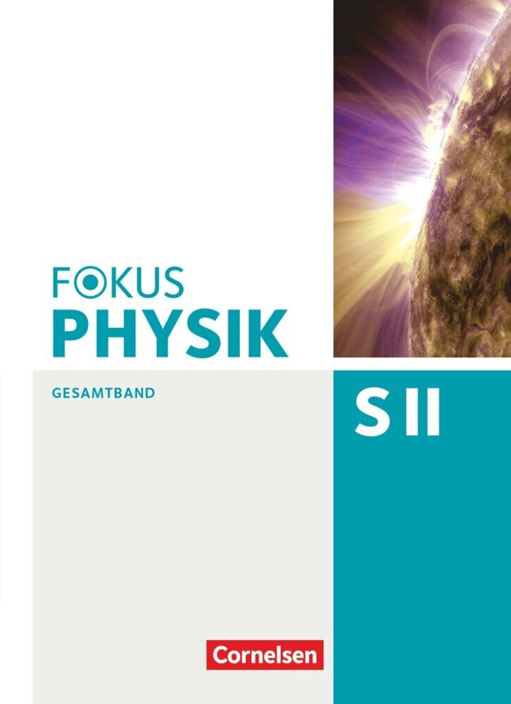 Fokus Physik Sekundarstufe II - Gesamtband - Oberstufe (Jochen Dörr)