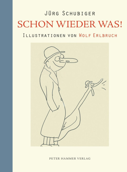 Schon wieder was! (Jürg Schubiger)