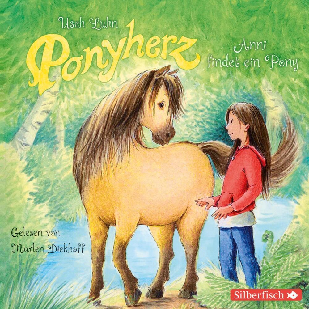Anni findet ein Pony, 1 Audio-CD (Usch Luhn)