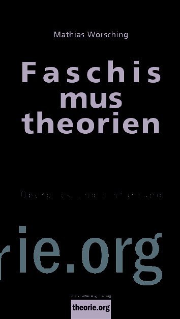 Faschismustheorien (Mathias Wörsching)