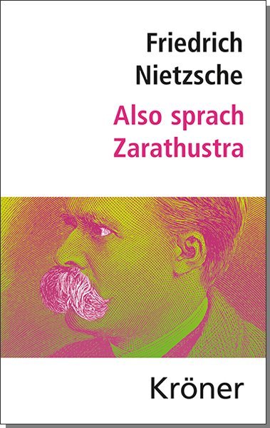 Also sprach Zarathustra (Friedrich Nietzsche)
